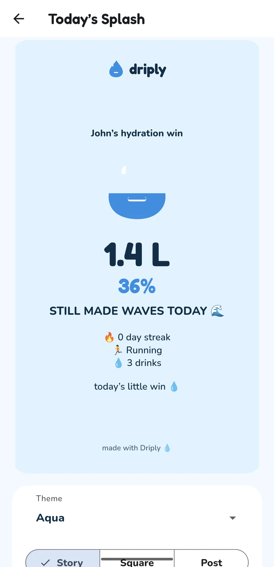 A real Driply daily share card screen showing hydration progress, running and drink count